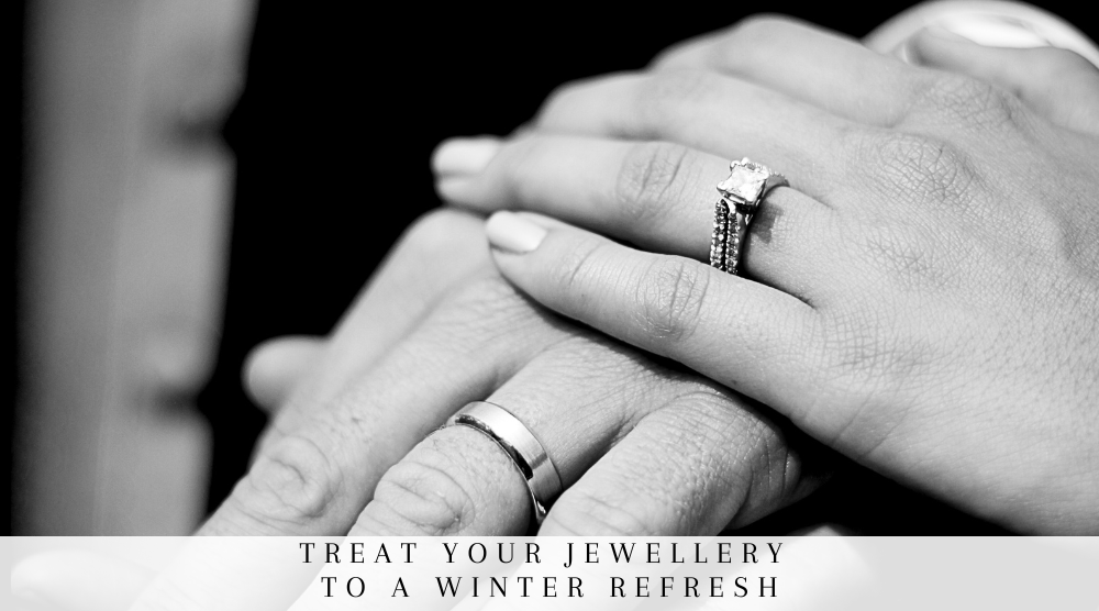 Treat Your Jewellery to a Winter Refresh
